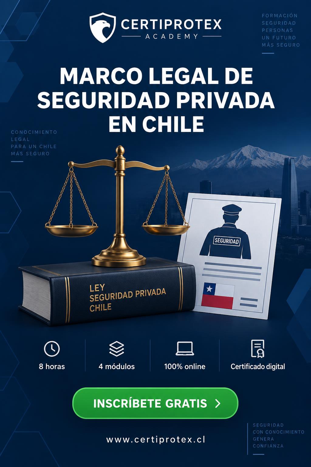 Curso Marco Legal de Seguridad Privada en Chile